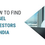 How to Find angel Investor in india