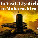 How to Visit 3 Jyotirlingas in Maharashtra: Complete Travel Guide