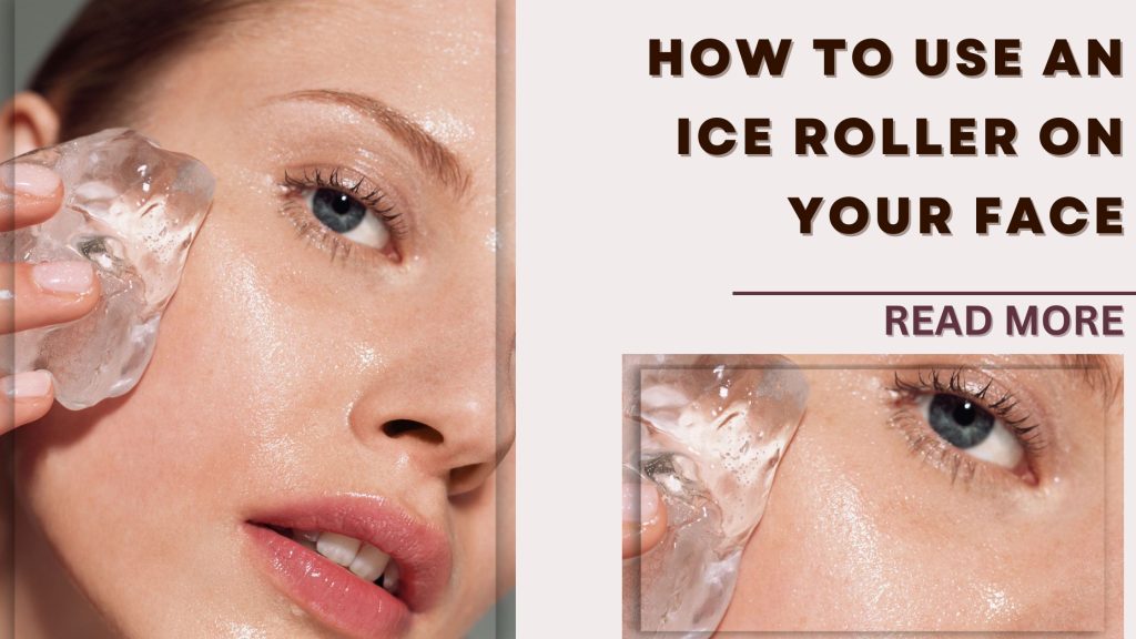 An ice roller is a skincare tool
