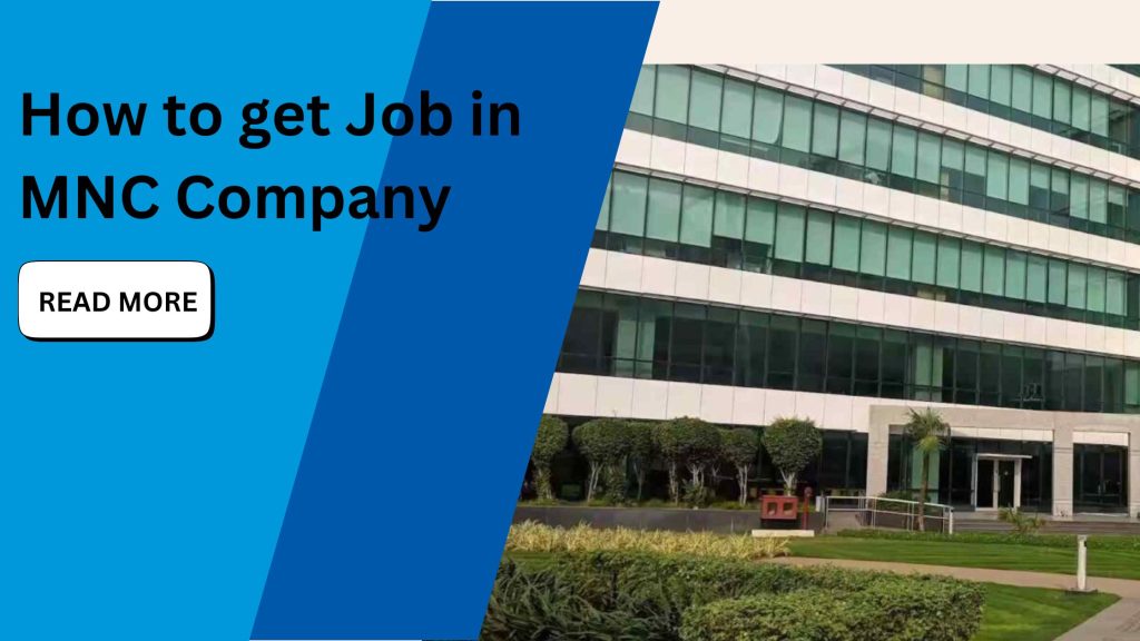 Landing a job in a multinational corporation (MNC) can be a significant milestone in anyone's career. MNCs offer numerous benefits such as competitive salaries, global exposure, advanced training, and an opportunity to work with diverse teams