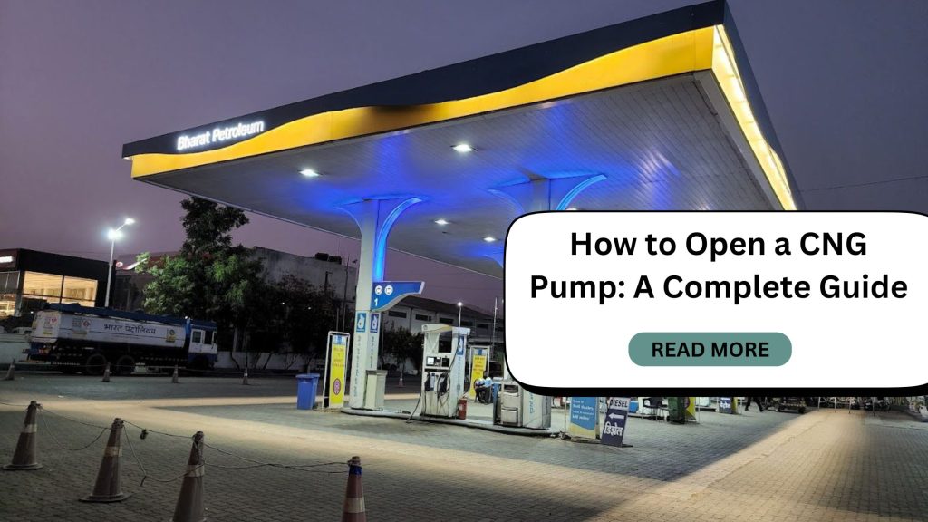Opening a CNG pump can be a lucrative business venture if you approach it with careful planning and dedication.